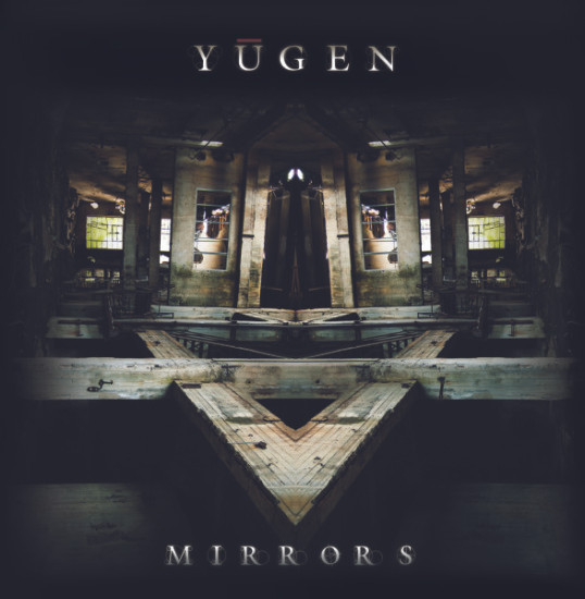 YUGEN - Mirrors